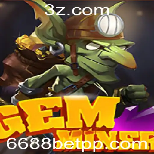 Descubra as Aventuras de GemMiner e o Universo do 6688bet App