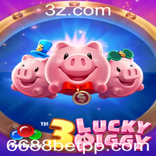 Explorando o Jogo 3LUCKYPIGGY e o 6688bet App